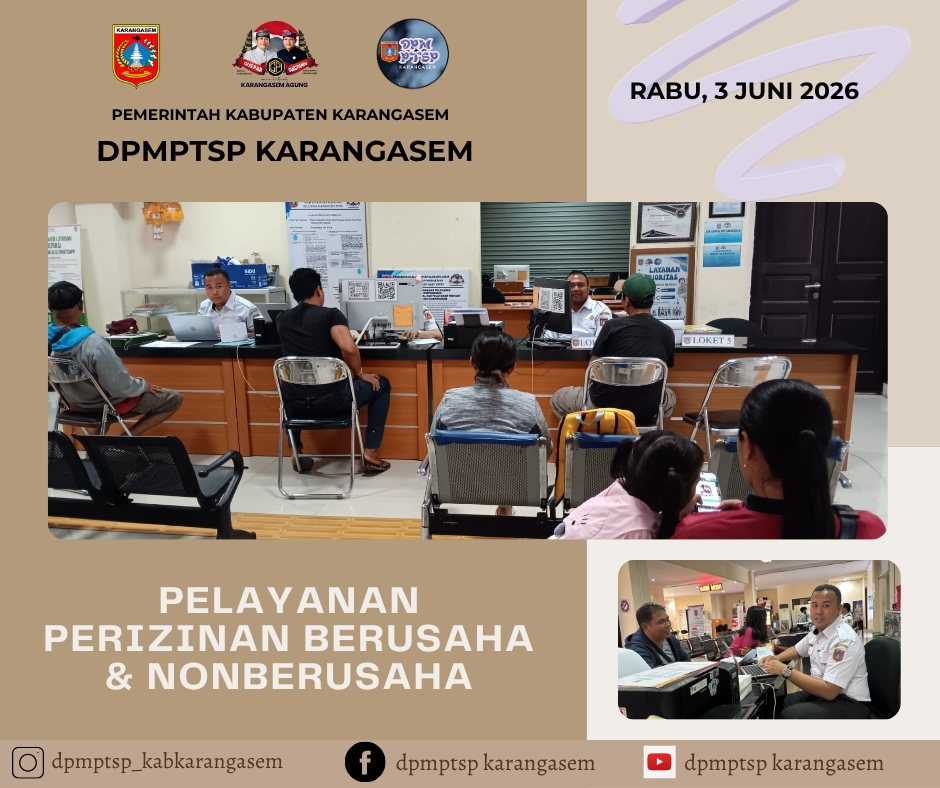 http://dpmptsp.karangasemkab.go.id/storage/artikel/17971842001780469058.pelayanan - 2026-06-03T144354.991.png